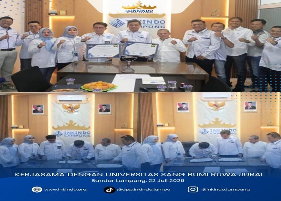 DPP INKINDO Lampung Dan Fakultas Teknik Universitas Sang Bumi Ruwa Jurai Perkuat Kolaborasi Pengembangan Sumber Daya Manusia Jasa Konstruksi
